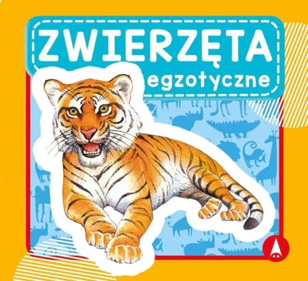 Zwierzęta egzotyczne - Wydawnictwo Skrzat