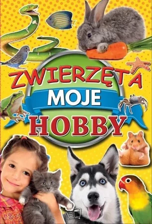 Zwierzęta moje hobby - Joanna Werner