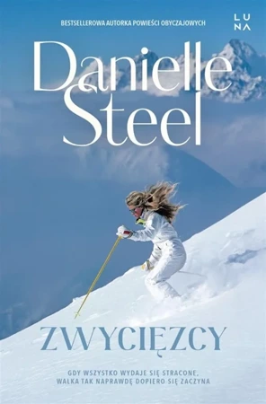 Zwycięzcy - Danielle Steel