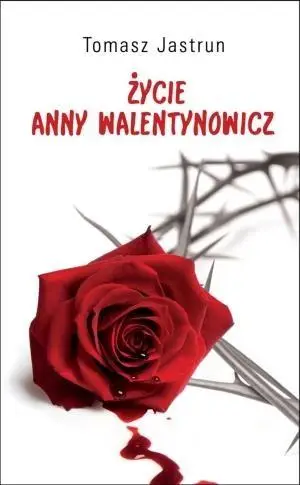 Życie Anny Walentynowicz audiobook - Tomasz Jastrun