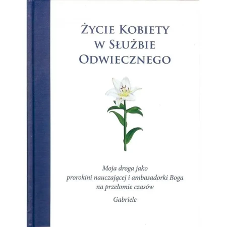 Życie kobiety w służbie Odwiecznego - Gabriele