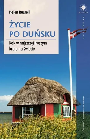 Życie po duńsku - Helen Russell