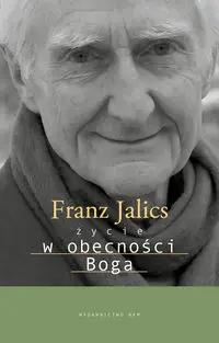 Życie w obecności Boga - Jalics Franz