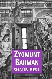 Zygmunt Bauman - Shaun Best