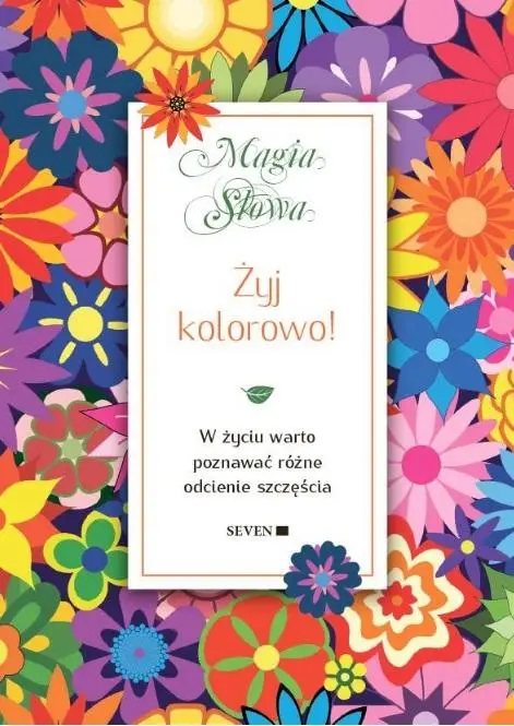 Żyj kolorowo! - Isabel Mauro