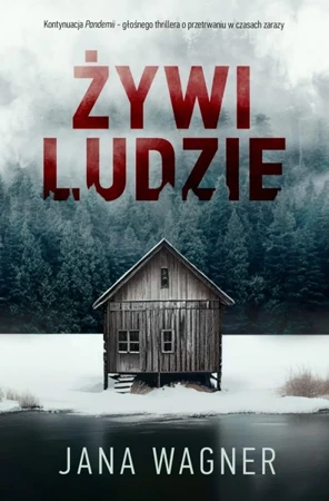 Żywi ludzie - Jana Wagner