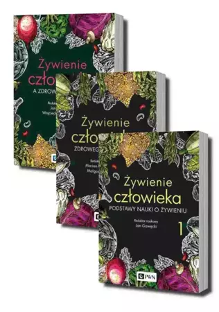 Żywienie człowieka. Tomy 1-3 - Jan Gawęcki