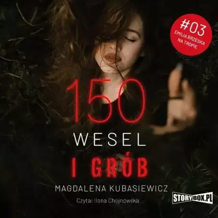 audiobook 150 wesel i grób - Magdalena Kubasiewicz