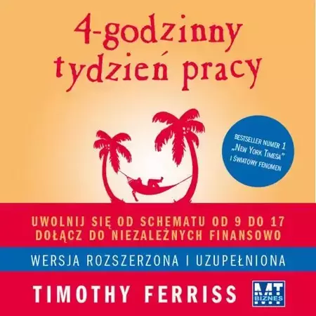 audiobook 4-godzinny tydzień pracy - Timothy Ferriss