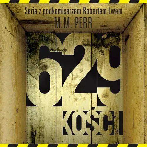 audiobook 629 kości - M.M. Perr