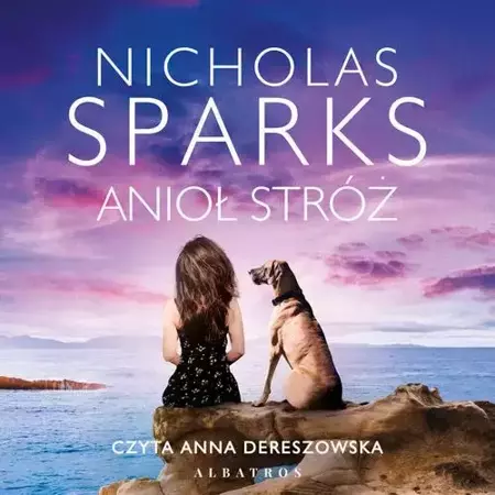 audiobook ANIOŁ STRÓŻ - Nicholas Sparks