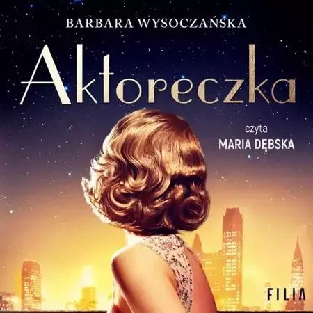 audiobook Aktoreczka - Barbara Wysoczańska