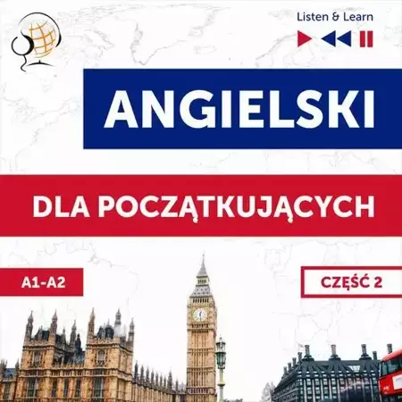 audiobook Angielski dla początkujących. Część 2 (Lekcje 14-26) - Dorota Guzik