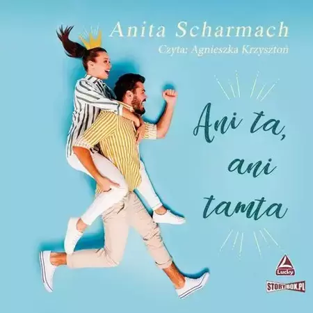 audiobook Ani ta, ani tamta - Anita Scharmach