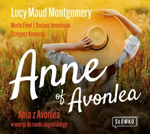 audiobook Anne of Avonlea. Ania z Avonlea w wersji do nauki angielskiego - Lucy Maud Montgomery