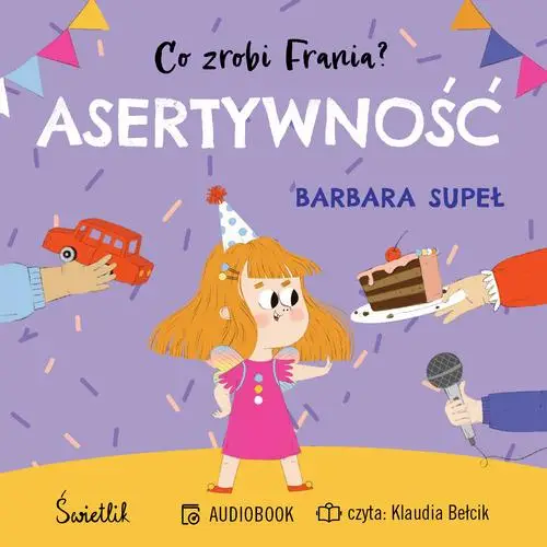 audiobook Asertywność. Co zrobi Frania? Tom 4 - Barbara Supeł