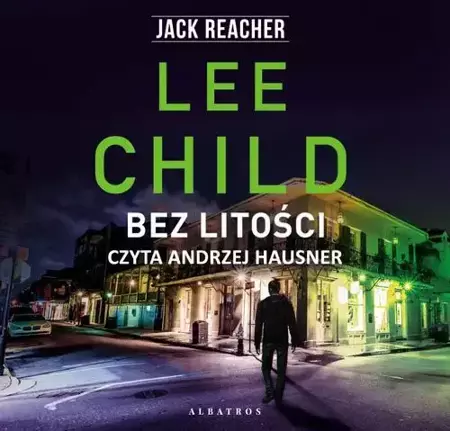 audiobook BEZ LITOŚCI - Lee Child