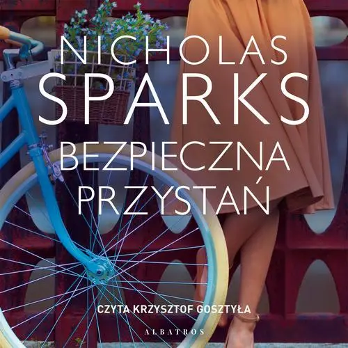 audiobook BEZPIECZNA PRZYSTAŃ - Nicholas Sparks