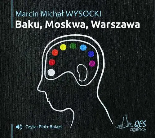 audiobook Baku, Moskwa, Warszawa - Marcin Michał Wysocki