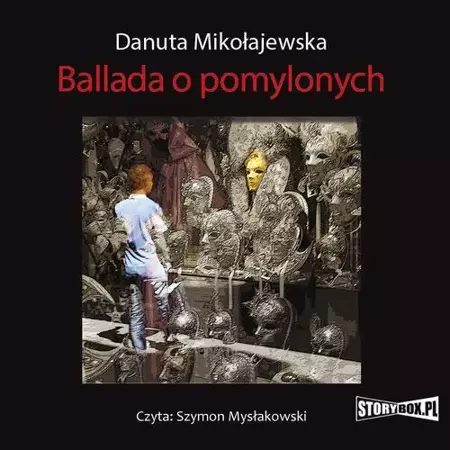 audiobook Ballada o pomylonych - Danuta Mikołajewska