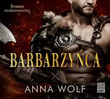 audiobook Barbarzyńca - Anna Wolf