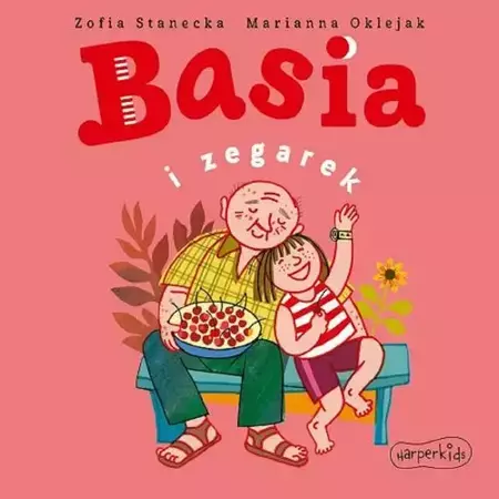 audiobook Basia i zegarek - Zofia Stanecka