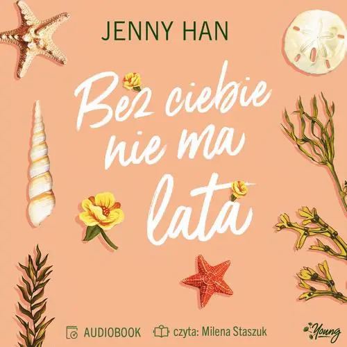 audiobook Bez ciebie nie ma lata. Lato. Tom 2 - Jenny Han