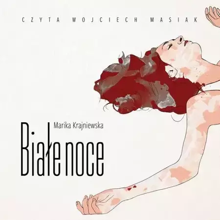 audiobook Białe noce - Marika Krajniewska