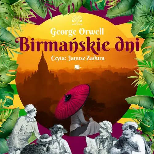 audiobook Birmańskie dni - George Orwell