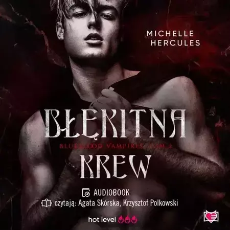 audiobook Błękitna krew. Blueblood Vampires. Tom 2 - Michelle Hercules