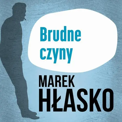 audiobook Brudne czyny - Marek Hłasko