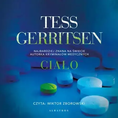 audiobook CIAŁO - Tess Gerritsen