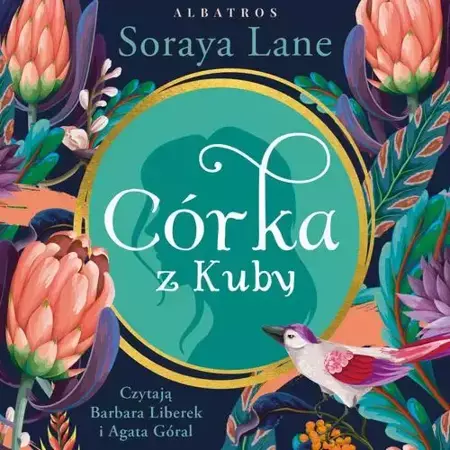 audiobook CÓRKA Z KUBY - Soraya Lane