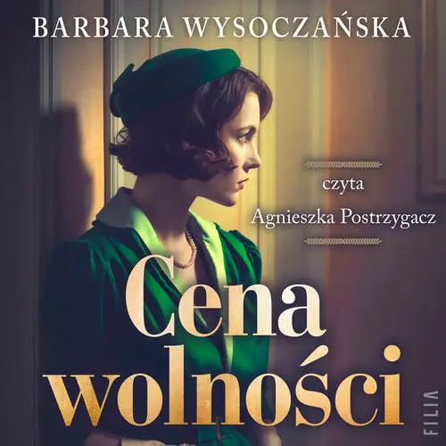 audiobook Cena wolności - Barbara Wysoczańska