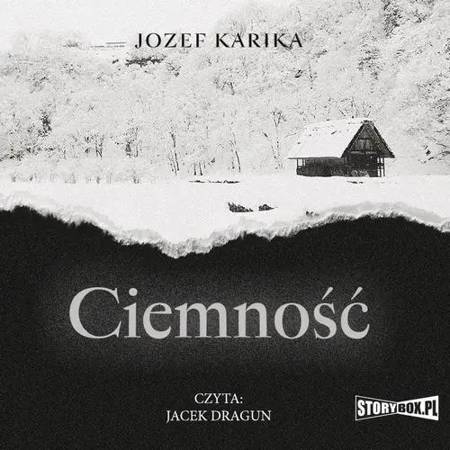 audiobook Ciemność - Jozef Karika