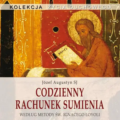 audiobook Codzienny rachunek sumienia - Józef Auustyn