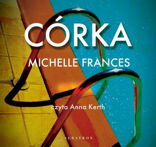 audiobook Córka - Michelle Frances
