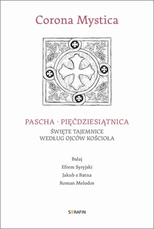 audiobook Corona Mystica Pascha – Pięćdziesiątnica - Balaj