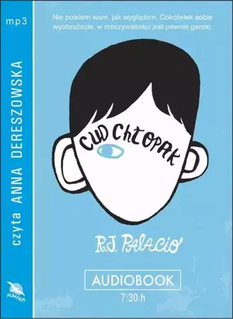 audiobook Cud chłopak - R. J. Palacio