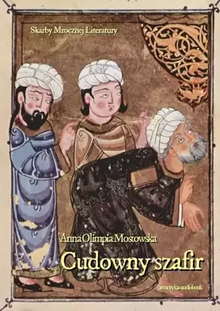 audiobook Cudowny szafir czyli talizman  szczęścia - Anna Olimpia Mostowska