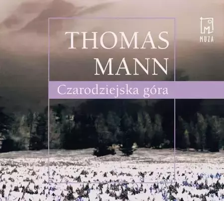 audiobook Czarodziejska góra - Thomas Mann