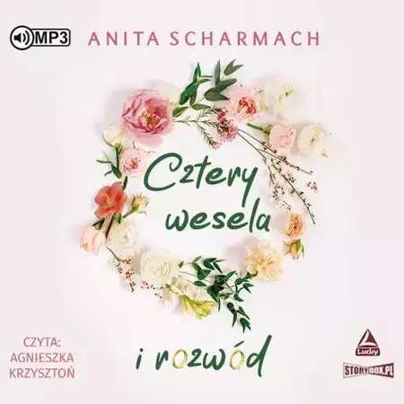 audiobook Cztery wesela i rozwód - Anita Scharmach