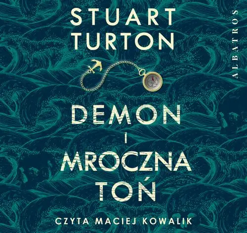 audiobook DEMON I MROCZNA TOŃ - Stuart Turton