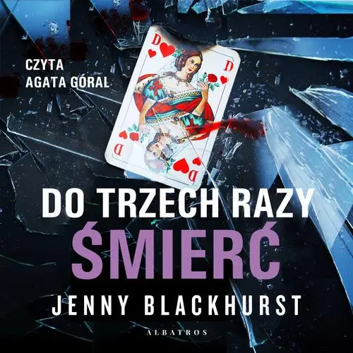 audiobook DO TRZECH RAZY ŚMIERĆ - Jenny Blackhurst