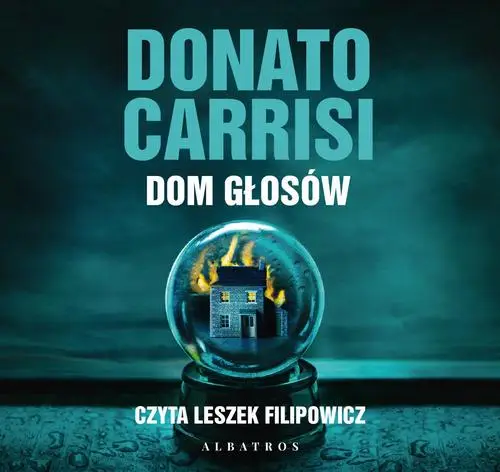 audiobook DOM GŁOSÓW - Donato Carrisi