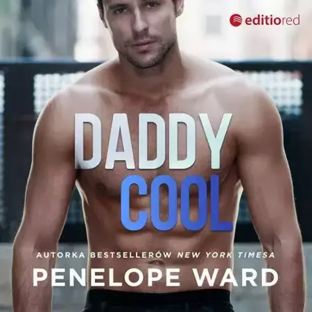 audiobook Daddy Cool - Penelope Ward