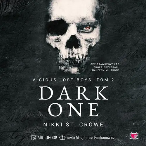 audiobook Dark One. Vicious Lost Boys. Tom 2 - Nikki St. Crowe