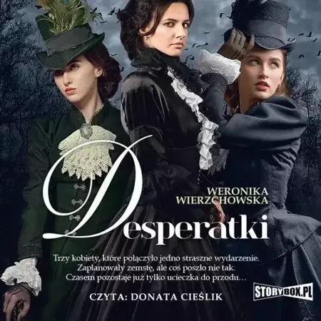 audiobook Desperatki - Weronika Wierzchowska