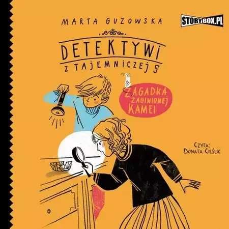 audiobook Detektywi z Tajemniczej 5. Tom 1. Zagadka zaginionej kamei - Marta Guzowska