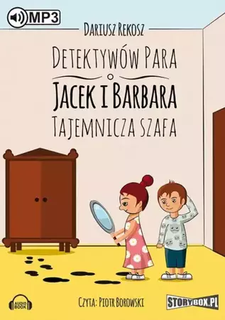 audiobook Detektywów para - Jacek i Barbara Tajemnicza szafa - Dariusz Rekosz